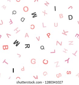 Light Pink vector seamless backdrop with english symbols. Abstract illustration with colored latin alphabet. Design for textile, fabric, wallpapers.