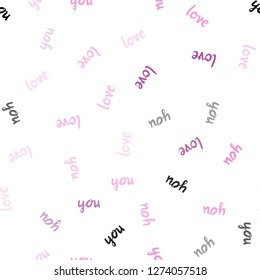 Light Pink vector seamless texture with words LOVE YOU. Phrase LOVE YOU with colorful gradient in abstract style. Template for business cards, websites.