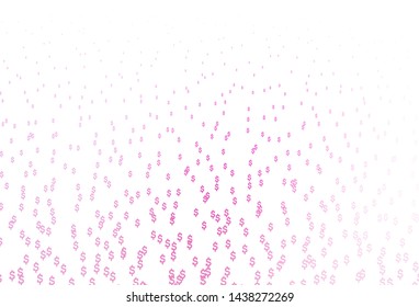 Light Pink vector template with Dollar. Colored symbols of all currency on white background. Best design for your ad, poster, banner of money.