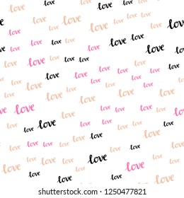 Light Pink, Yellow vector seamless background with words of love. Illustration with colorful phrase LOVE YOU in romantic style. Pattern for design of fabric, wallpapers.