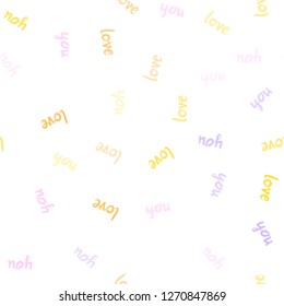 Light Pink, Yellow vector seamless template with text LOVE YOU. Decorative design in doodle style with text LOVE YOU. Design for wallpaper, fabric makers.