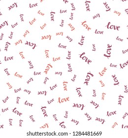 Light Pink, Yellow vector seamless texture with words LOVE YOU. Phrase LOVE YOU with colorful gradient in abstract style. Pattern for trendy fabric, wallpapers.