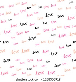 Light Pink, Yellow vector seamless texture with words LOVE YOU. Illustration with colorful phrase LOVE YOU in romantic style. Design for wallpaper, fabric makers.