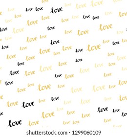 Light Pink, Yellow vector seamless cover with quote LOVE YOU. Colorful illustration with quote LOVE YOU in celebration style. Design for wallpaper, fabric makers.