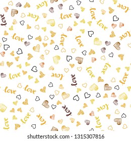 Light Pink, Yellow vector seamless pattern with phrase LOVE YOU, hearts. Colorful illustration with quote LOVE YOU, hearts. Design for wallpaper, fabric makers.