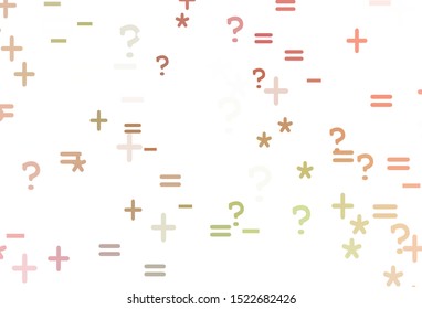 Light Pink, Yellow vector template with math simbols. Abstract illustration with colored algebra signs. Pattern for ad, booklets, leaflets of education.