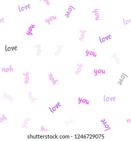 Light Purple, Pink vector seamless texture with words LOVE YOU. Colorful illustration with quote LOVE YOU in celebration style. Design for wallpaper, fabric makers.