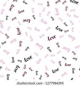 Light Purple, Pink vector seamless background with words of love. Decorative illustration with words of love in abstract style. Design for textile, fabric, wallpapers.