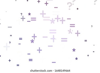 Light Purple vector background with arithmetic signs. Modern geometrical illustration with numerals. Pattern for posters, banners of math books.