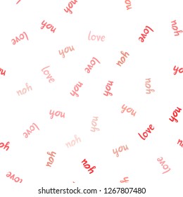 Light Red vector seamless background with words of love. Decorative illustration with words of love in abstract style. Template for business cards, websites.