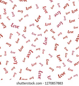Light Red vector seamless background with words of love. Decorative illustration with words of love in abstract style. Pattern for trendy fabric, wallpapers.