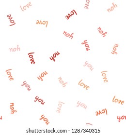 Light Red vector seamless cover with quote LOVE YOU. Illustration with phrase LOVE YOU for valentine's day. Texture for window blinds, curtains.