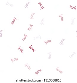 Light Red vector seamless cover with quote LOVE YOU. Decorative design in doodle style with text LOVE YOU. Pattern for design of fabric, wallpapers.