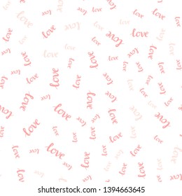 Light Red vector seamless pattern with phrase LOVE YOU. Phrase LOVE YOU with colorful gradient in abstract style. Design for wallpaper, fabric makers.