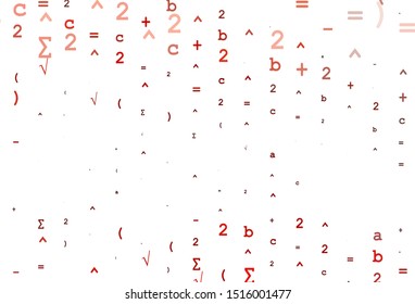 Light Red vector texture with mathematic symbols. Blurred design in simple style with collection of numerals. Pattern for school, grammar websites.