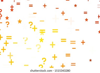 Light Red, Yellow vector layout with algebra elements. Colored mathematic signs with gradient on white background. Pattern for posters, banners of math books.