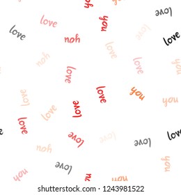 Light Red, Yellow vector seamless template with text LOVE YOU. Illustration with phrase LOVE YOU for valentine's day. Design for wallpaper, fabric makers.