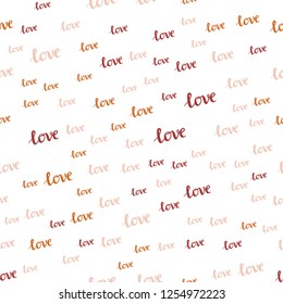 Light Red, Yellow vector seamless pattern with phrase LOVE YOU. Decorative illustration with words of love in abstract style. Design for wallpaper, fabric makers.