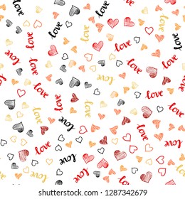 Light Red, Yellow vector seamless texture with words LOVE YOU, hearts. Design in doodle style with text LOVE YOU, hearts. Design for wallpaper, fabric makers.