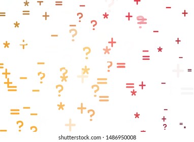 Light Red, Yellow vector texture with mathematic symbols. Abstract illustration with colored algebra signs. Smart design for university advert.