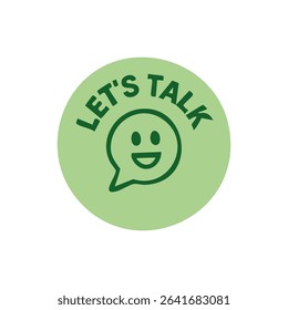 A light sage green circle graphic with the words "LET'S TALK" and a smiling emoji face inside a speech bubble, all in dark green