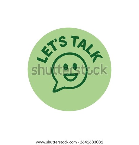 A light sage green circle graphic with the words "LET'S TALK" and a smiling emoji face inside a speech bubble, all in dark green