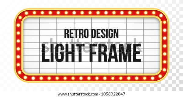 Light sign over transparent background. Retro
banner with bulbs. Light banner, vintage billboard or bright
signboard. Cinema or theater lightbox for ads. Illuminated marquee
poster case or frame.