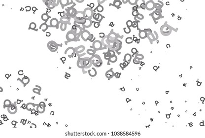 Light Silver, Gray vector layout with latin alphabet. Blurred design in simple style with signs of alphabet. The pattern can be used as ads, poster, banner for books.