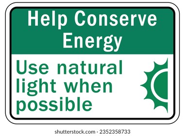 Light switch sign and labels turn off lights, conserve energy