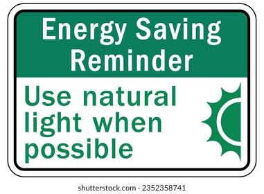 Light switch sign and labels turn off lights, conserve energy