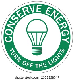 Light switch sign and labels turn off lights, conserve energy