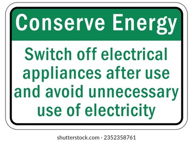 Light switch sign and labels turn off lights, conserve energy