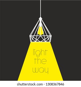Light the way. Vector illustration with burning chandelier. Bright light bulb. Stylish lighting fixtures. Stylish gray in black and yellow colors.