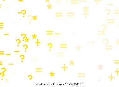 Light Yellow vector background with math elements. Modern geometrical illustration with numerals. Template for landing page of typography.