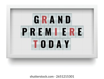 Lightbox billboard with the words grand premiere today promoting a new movie, play, or product launch, creating excitement and anticipation for the audience