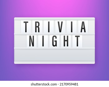 Lightbox label with trivia night. Lightbox banner. Web design. Vector stock illustration.