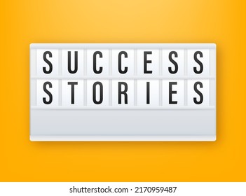 Lightbox with Success stories. Vector stock illustration.