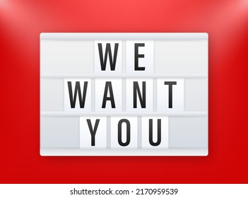 lightbox with we want you. Megaphone banner. Web design. Vector stock illustration
