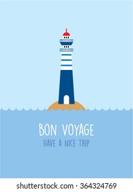 lighthouse bon voyage have a nice trip card