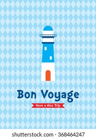 lighthouse bon voyage have a nice holiday greeting card