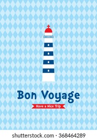 lighthouse bon voyage have a nice holiday greeting card