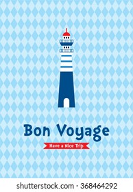 lighthouse bon voyage have a nice holiday greeting card