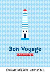 lighthouse bon voyage have a nice holiday greeting card