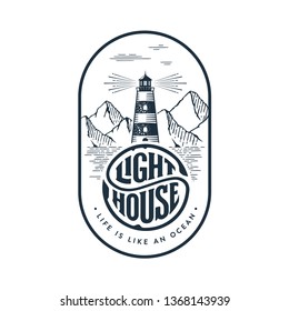 Lighthouse emblem in Vintage Style for Logo or Badge with lighthouse and inspirational typography Life is like an Ocean. Vector illustration.