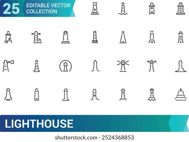 Lighthouse line icons set. Outline icon set of Nautical, Coastal, Direction and more. Vector icon for web and ui design, Editable stroke. Vector illustration.