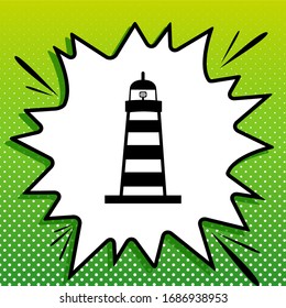 Lighthouse sign illustration. Black Icon on white popart Splash at green background with white spots. Illustration.