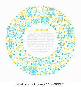 Lighting concept in circle with thin line icons: bulb, LED, CFL, candle, table lamp, sunlight, spotlight, flash, candelabrum, bonfire, menorah, lighthouse. Vector illustration, print media template.