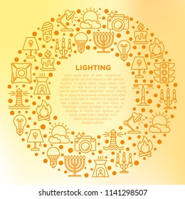 Lighting concept in circle with thin line icons: bulb, LED, CFL, candle, table lamp, sunlight, spotlight, flash, candelabrum, bonfire, menorah, lighthouse. Vector illustration, print media template.