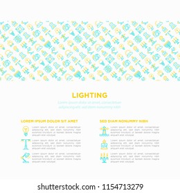 Lighting concept with thin line icons: bulb, LED, CFL, candle, table lamp, sunlight, spotlight, flash, candelabrum, bonfire, menorah, lighthouse. Modern vector illustration, print media template.