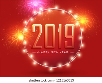 Lighting garland frame with text 2019 and fireworks on glossy red background for New Year celebration. Can be used as poster or banner design.